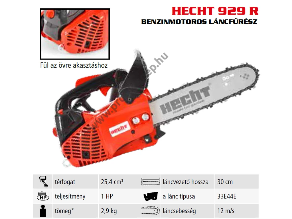HECHT 929 R Benzinmotoros egykezes láncfűrész 25.4 cm3, 1.2Le, lánc 3/8"-1.3-44 szem, vezető 30cm