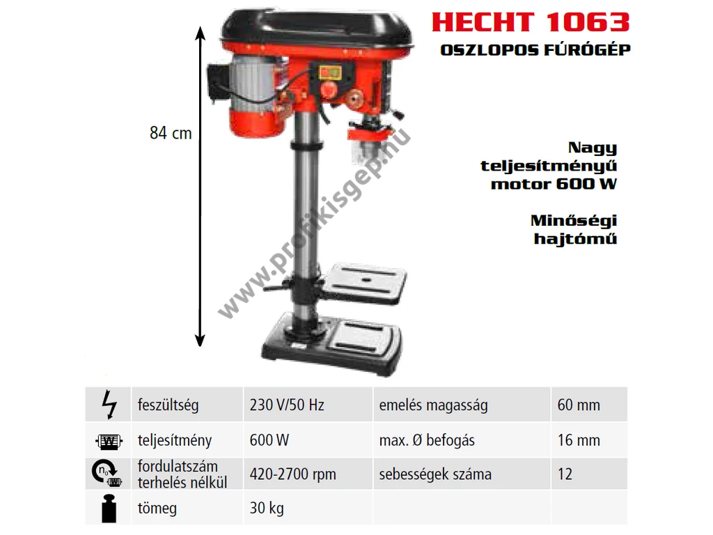 HECHT 1063 elektromos oszlopos fúró, 600W, 16mm fogaskoszorús tokmány, 12 sebesség fokozat