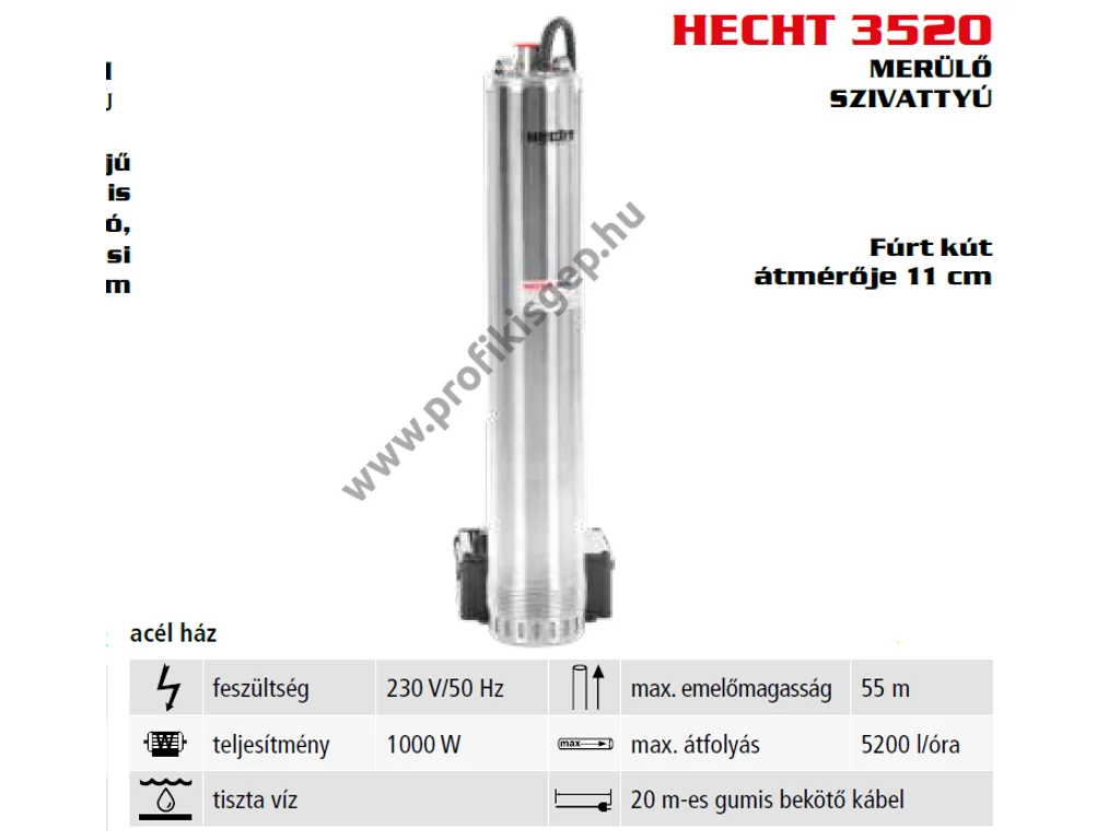 HECHT 3520 elektromos merűlő szivattyú, búvárszivattyú, 1000W, 5200l, mélykút szivattyú
