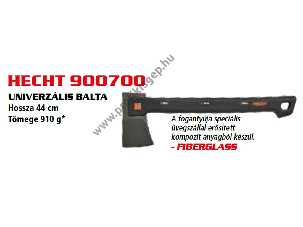 HECHT 900700 Balta, fejsze, 910g, 44cm, üvegszálerősített nyél