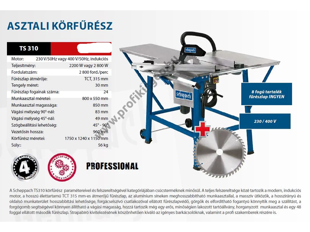 Scheppach TS 310, asztali körfűrész 2800W/400V, 315mm tárcsa átmérő