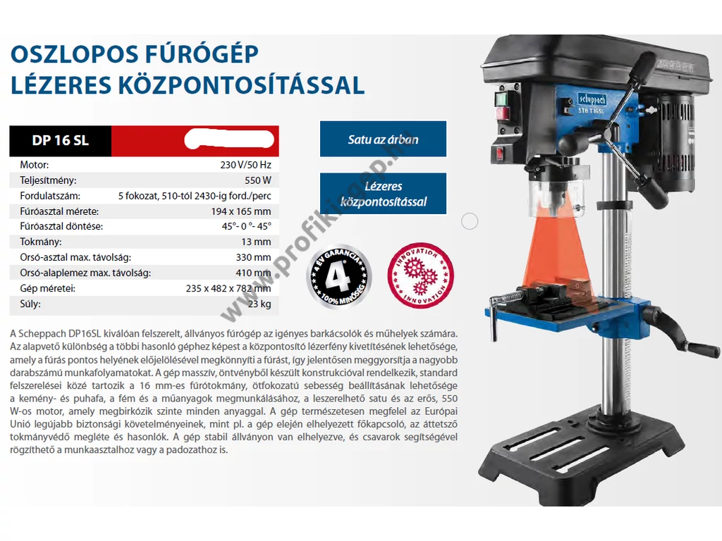 Scheppach DP 16 SL elektromos oszlopos fúró, 550W, 13mm tokmány, 510-2430 fordulat, lézer
