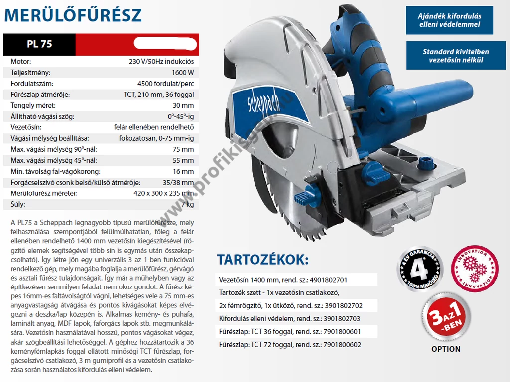 Scheppach PL 75, körfűrész, merülőfűrész 1600W, 210mm tárcsaátmérő, vezetősín külön rendelhető