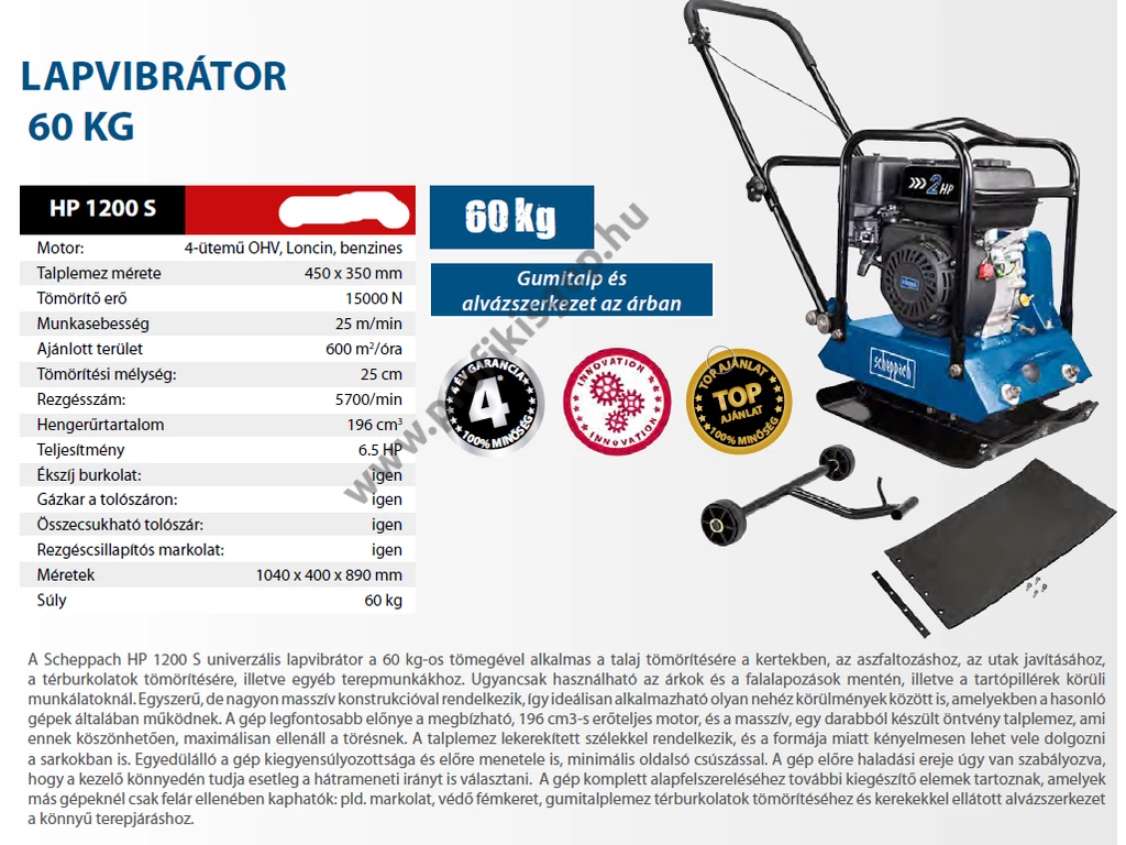 Scheppach HP 1200s lapvibrátor, Motor: Loncin 196cm3, 15kN, 45x35cm, 60kg, szállítókerék, gumilap