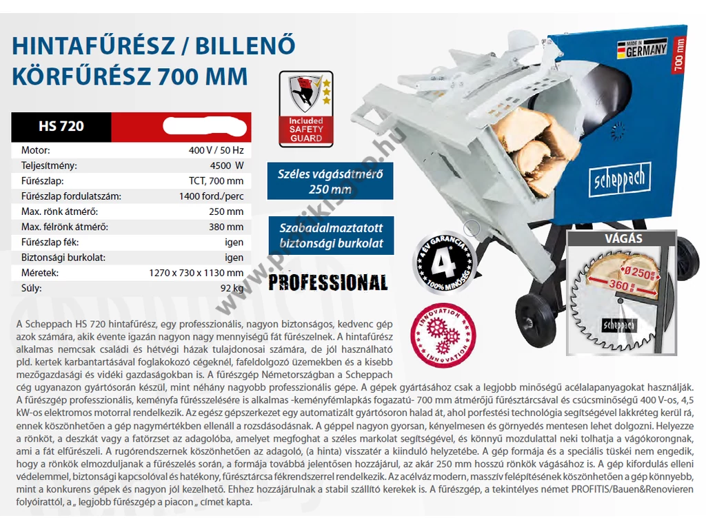 Scheppach HS 720 hintafűrész, billenővályús körfűrész, 400V, 4500W, 700mm tárcsaátmérő, max: 250mm