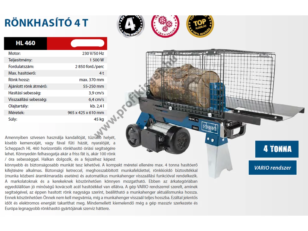 Scheppach HL 460 vízszintes rönkhasító, 4 tonna, 230V, 1500W, hossz: 37cm-ig,