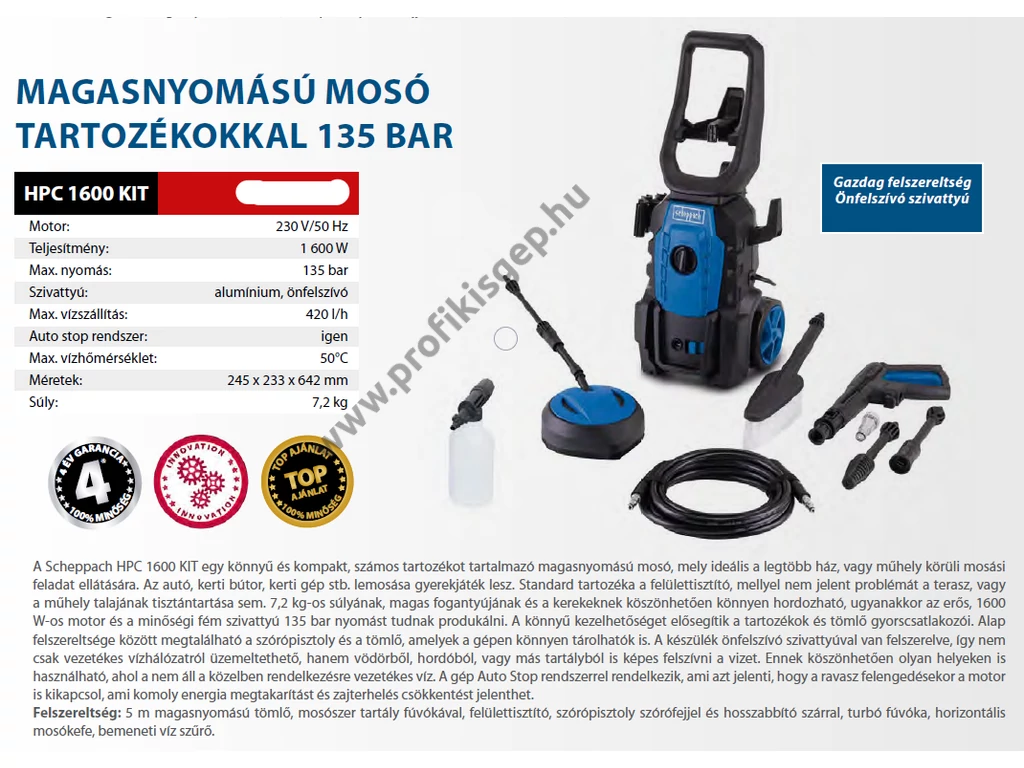 Scheppach HPC 1600 KIT magasnyomású mosó max: 135bar,1600W, 420 l/óra, önfelszívó, tartozékokkal
