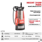Kép 2/9 - HECHT 3122 INOX elektromos merűlő szivattyú, búvárszivattyú,1200W, 6500l, tisztavíz szivattyú